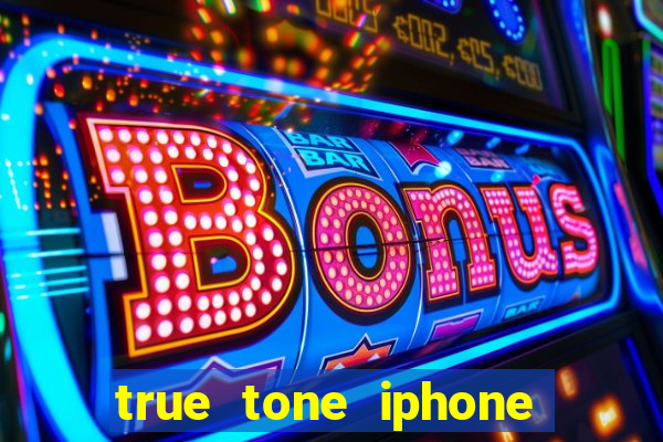 true tone iphone economiza energia